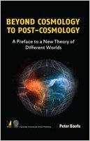 Beyond Cosmology to Post-Cosmology